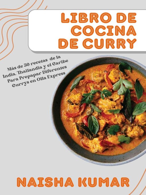 Title details for Libro de Cocina de Curry by Naisha Kumar - Available